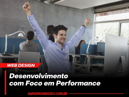 Desenvolvimento com Foco em Performance