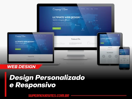Design Personalizado e Responsivo